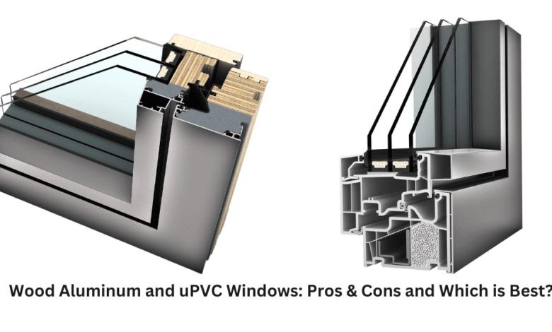 Wood Aluminum and uPVC Windows