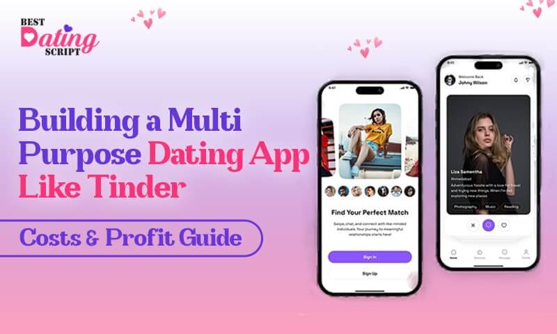 Multi-Purpose Dating App Like Tinder