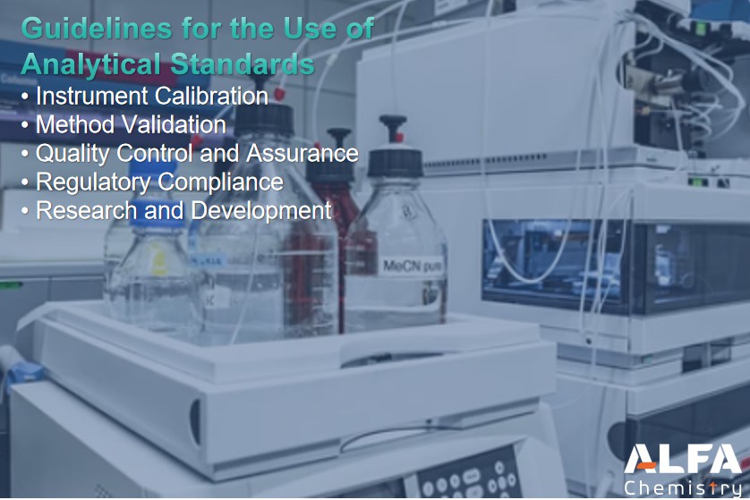 Guidelines for the Use of Analytical Standards