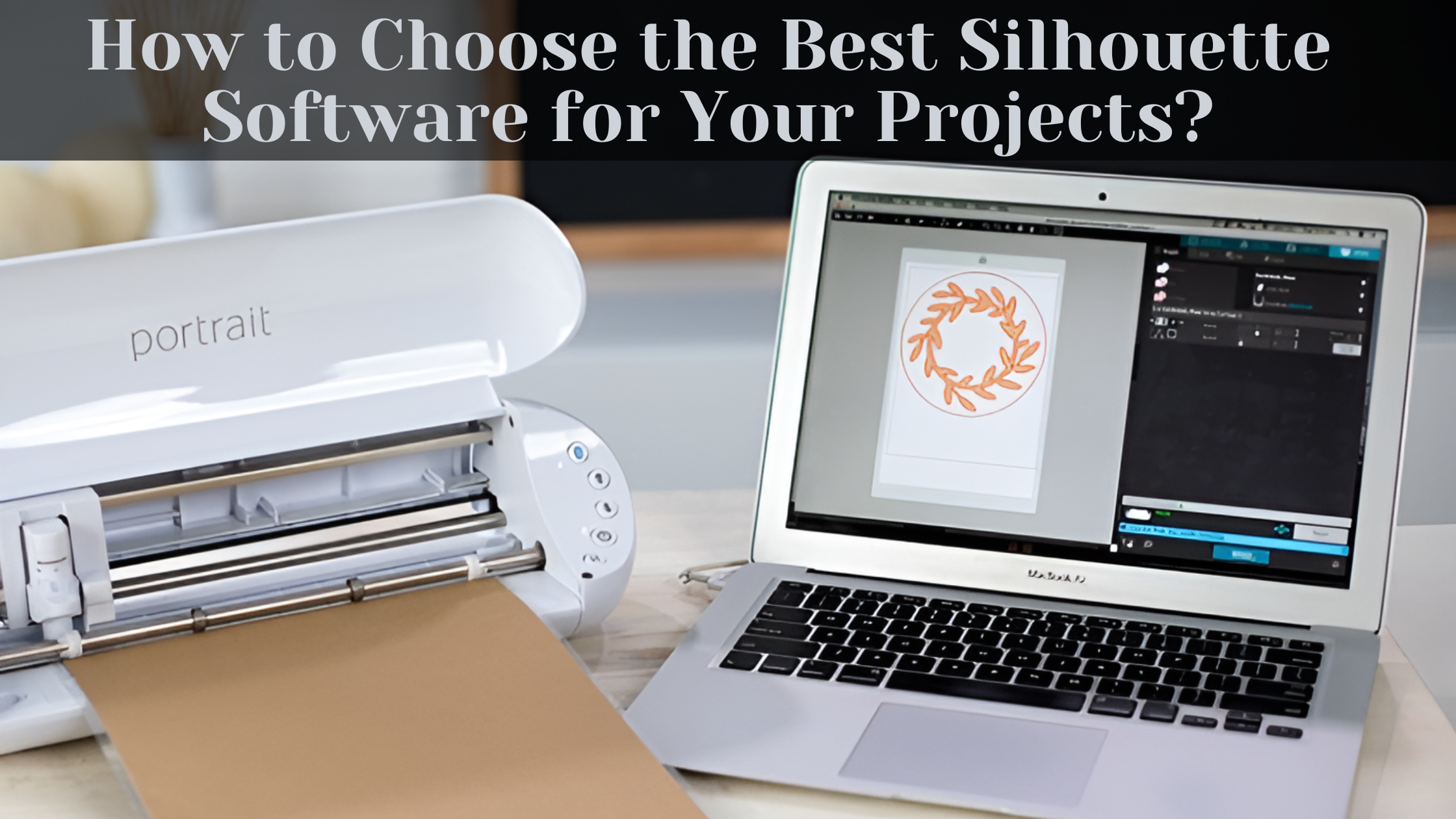 How to Choose the Best Silhouette Software for Your Projects