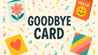 Goodbye Cards