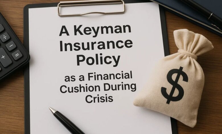 A Keyman Insurance Policy as a Financial Cushion During Crisis