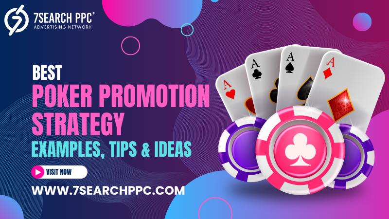 Poker Promotion Strategy