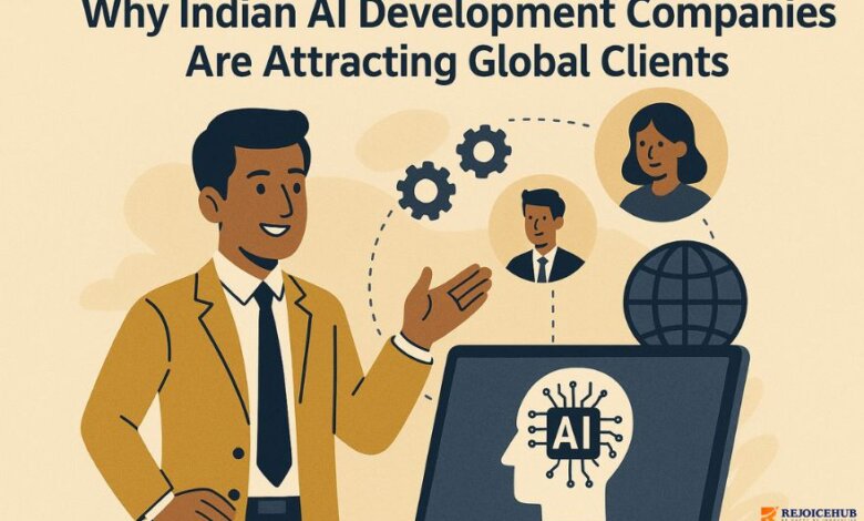Why Indian AI Development Companies Are Attracting Global Clients