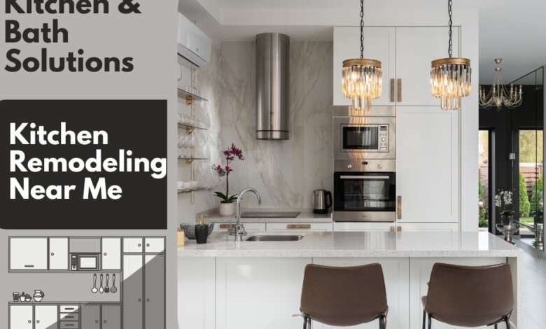 Kitchen Remodeling Near me