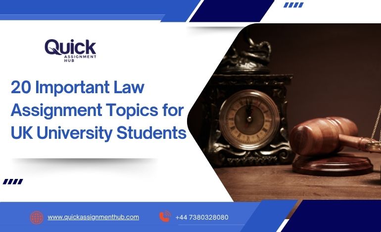 Law Assignment Topic Ideas