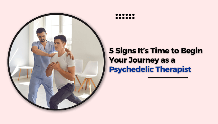 psychedelic therapist
