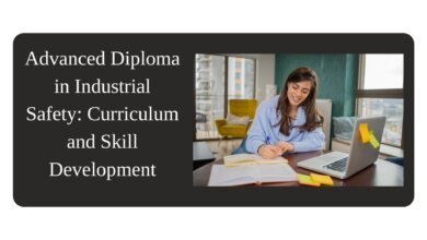 Advanced Diploma in Industrial Safety Curriculum and Skill Development