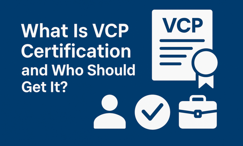 VCP Certification