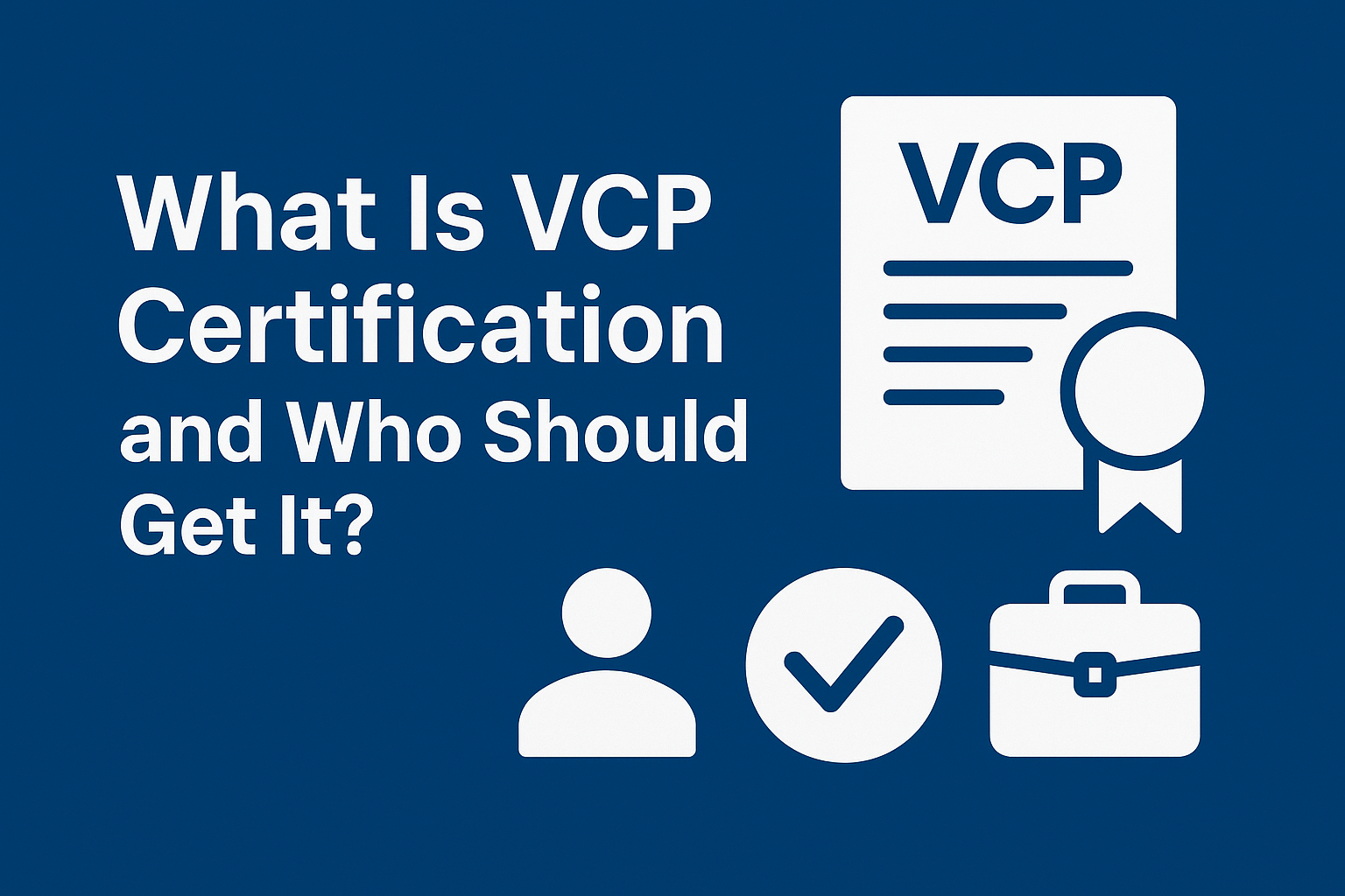 VCP Certification