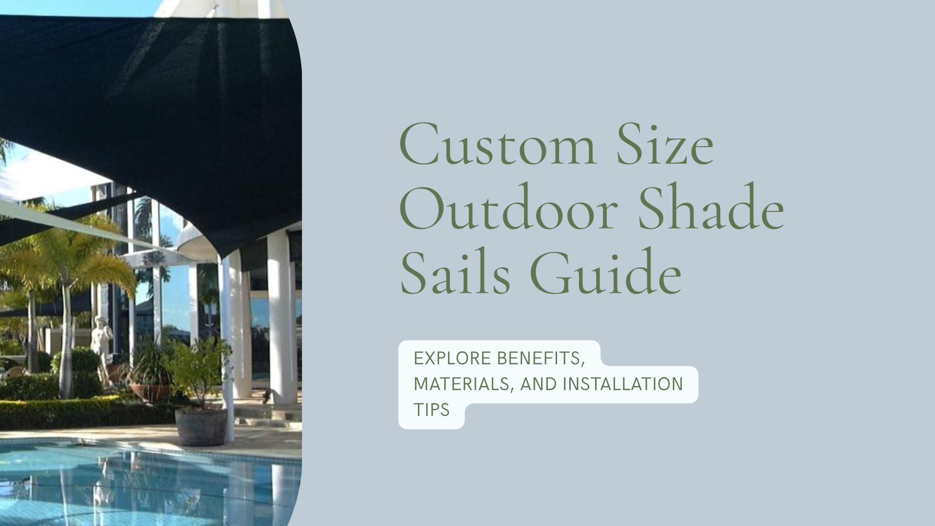 Custom Sized Shade Sails