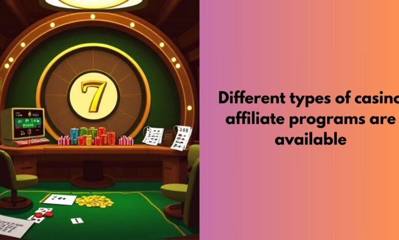 casino affiliate programs are available
