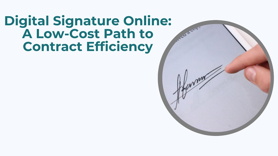 Digital Signature Online A Low-Cost Path to Contract Efficiency