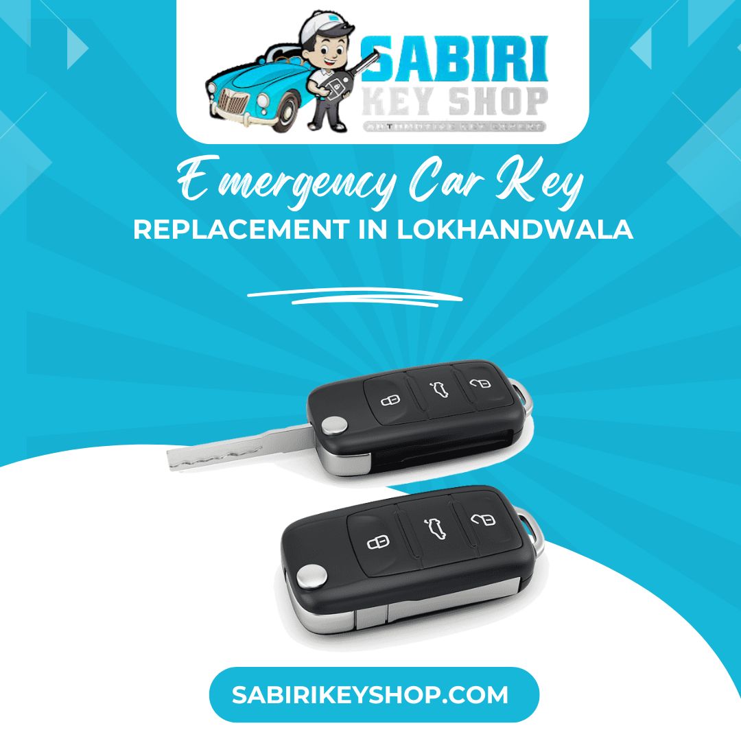 Emergency Car Key Replacement in Lokhandwala