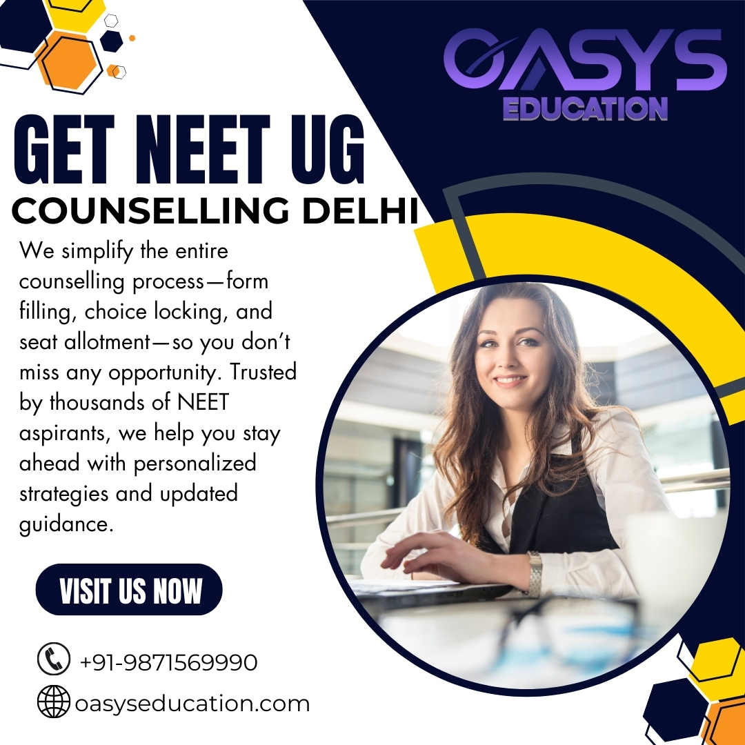 Get NEET UG Counselling Delhi