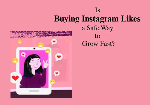 Buying Instagram Likes