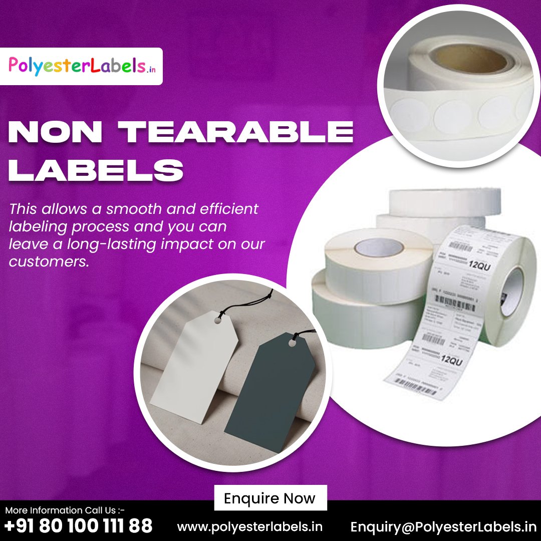 Non Tearable Labels Manufacturer