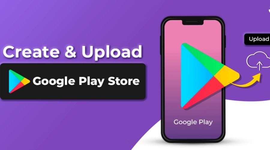 How to Submit Your App to Google Play Store