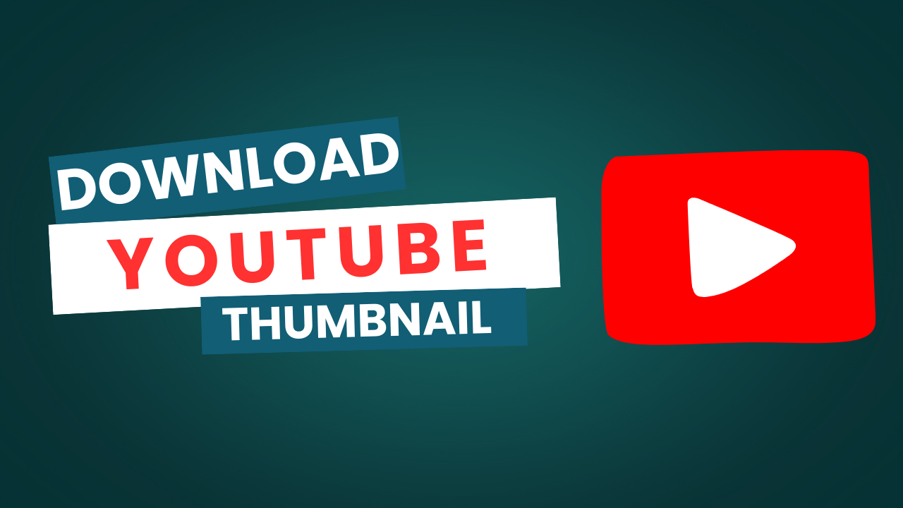 How to download Youtube Thumbnail