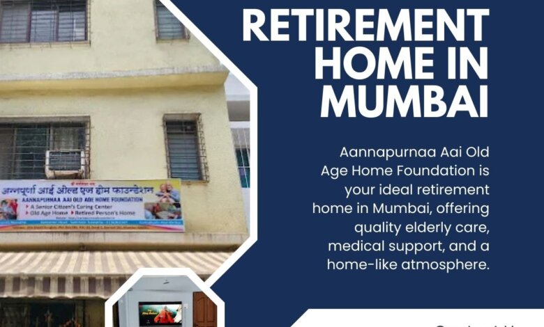 Retirement Home in Mumbai