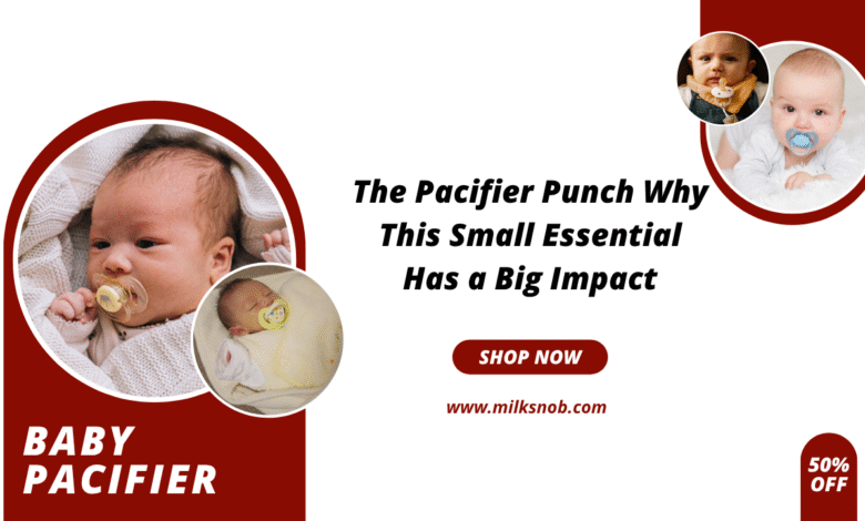 Pacifier