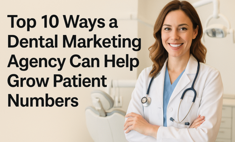 Dental Marketing Agency