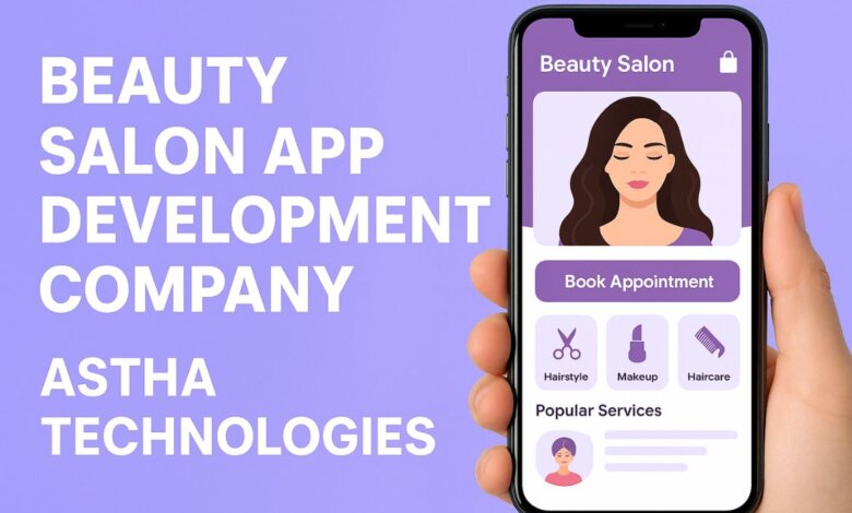 Salon App Development Company
