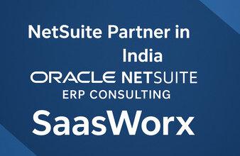 NetSuite Partner in India | Oracle NetSuite ERP Consulting – SaasWorx