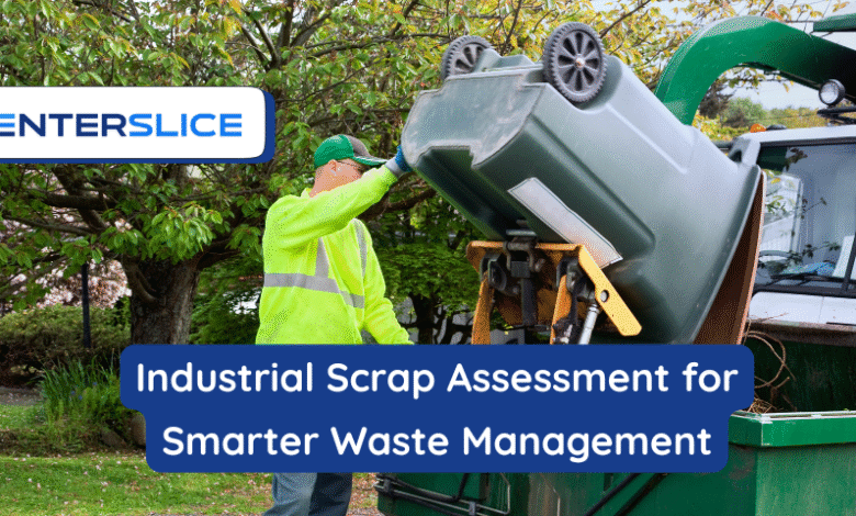 Industrial Scrap Assessment for Smarter Waste Management