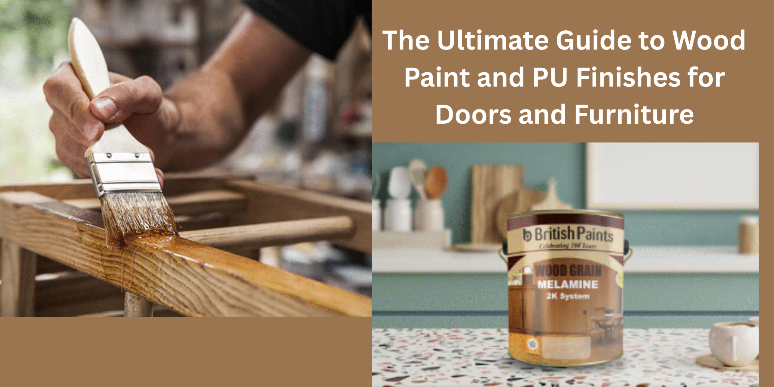 Ultimate Guide to Wood Paint and PU Finishes