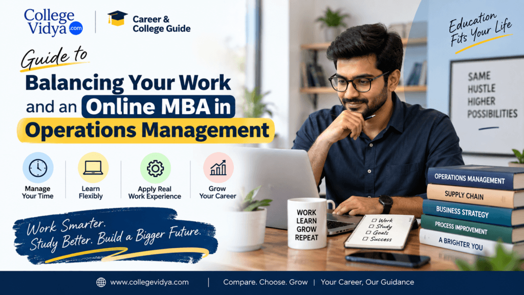 Guide to balancing your work and an Online MBA in Operations Management
